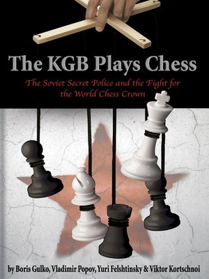 cover image of The KGB Plays Chess